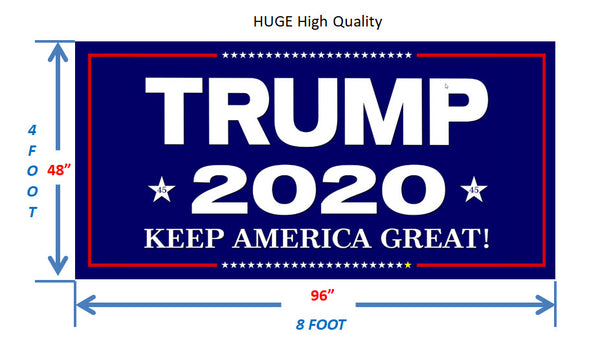 Trump 2020 - HUGE outdoor magnet 48" x 96"